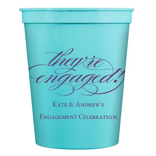 Script They're Engaged Stadium Cups